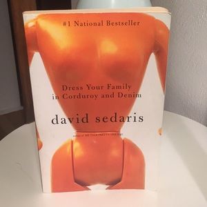 Dress Your Family In Corduroy & Denim by Sedaris